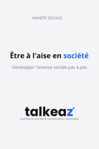 être à l'aise en société aisance sociale