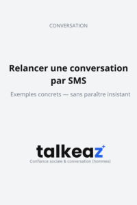 Relancer une conversation par SMS : exemples et comment le faire sans forcer