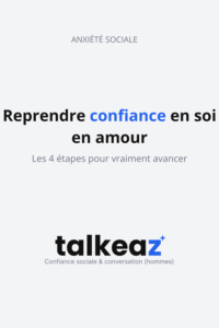 Reprendre confiance en soi en amour, Les 4 étapes pour vraiment avancer