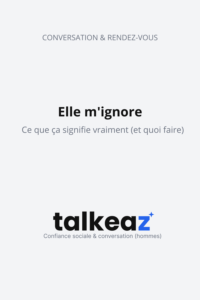 elle m'ignore — homme qui analyse un silence par message