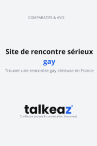 site de rencontre sérieux gay — rencontre gay sérieuse en France