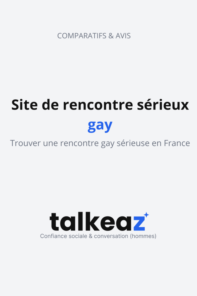site de rencontre sérieux gay — rencontre gay sérieuse en France