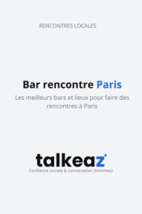 bar rencontre paris — meilleurs bars célibataires et lieux de rencontre à Paris