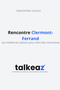 rencontre clermont ferrand — site de rencontre gratuit femme célibataire clermont ferrand