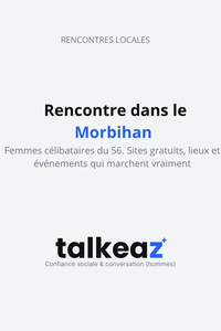 rencontre Morbihan — femmes célibataires 56