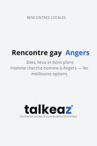 rencontre gay Angers — homme cherche homme