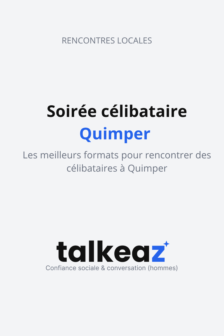 soirée célibataire Quimper — speed dating Finistèr