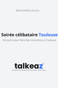 soirée célibataire toulouse — bar rencontre et speed dating toulouse