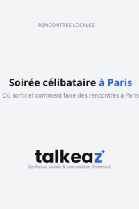 soirée célibataire paris — speed dating et événements célibataires à Paris